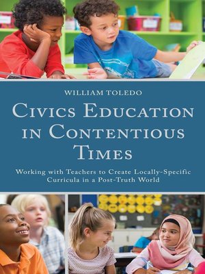 cover image of Civics Education in Contentious Times